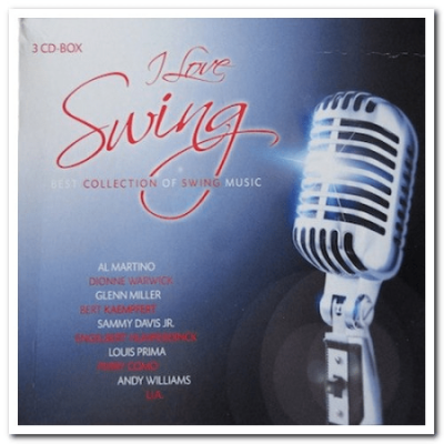 VA - I Love Swing: Best Collection of Swing Music (2009) MP3