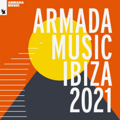 VA - Armada Music - Ibiza 2021 (2021)