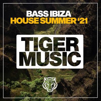 Various Artists - Bass Ibiza House Summer '21 (2021)