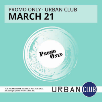 VA - Promo Only Urban Club [March 2021]
