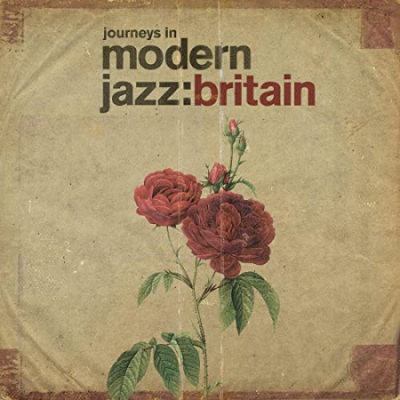 VA- Journeys In Modern Jazz: Britian (2021)