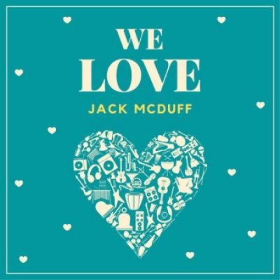 Jack McDuff - We Love Jack Mcduff (2021)