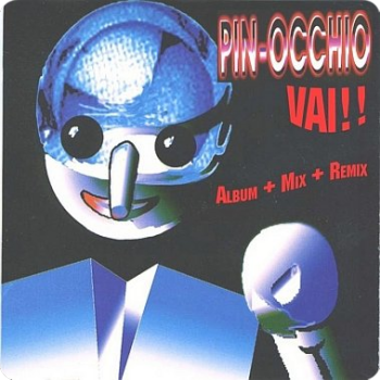 Pin Occhio - Pinocchio Vai (2010)