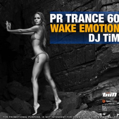 Dj TiM - Pr Trance 60 &quot;Wake emotion&quot; (2010)