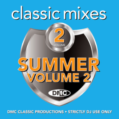 VA - DMC Classic Mixes - Summer Megamixes Volume 2 (2021)
