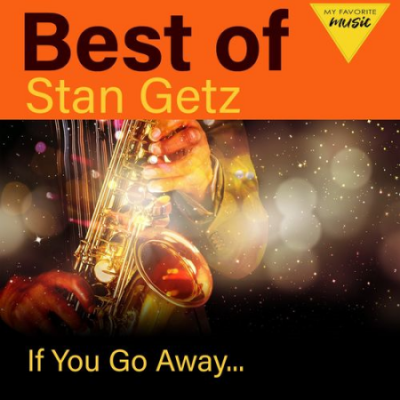 Stan Getz - The Legend on Saxophone (2021)
